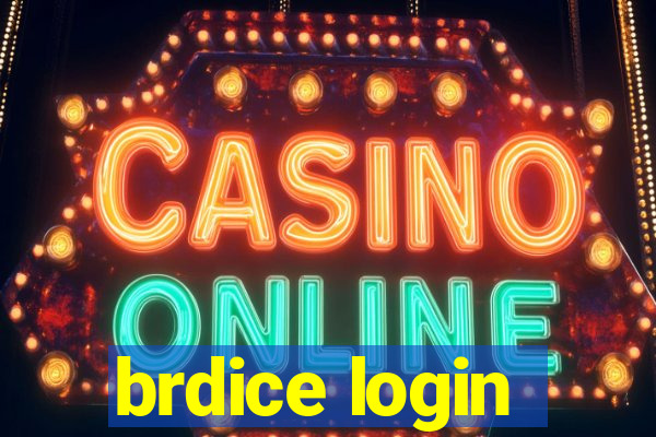 brdice login